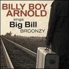 Billy Boy Arnold - Sings Big Bill Broonzy