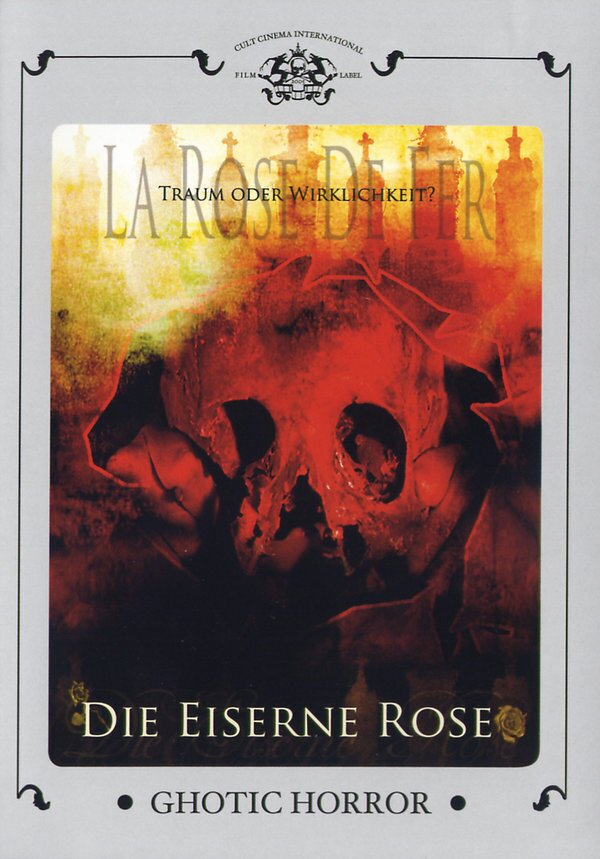 Die eiserne Rose - La rose de Fer (1973)