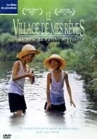 Le village de mes rêves