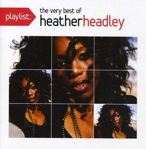 Heather Headley - Playlist: Very Best Of
