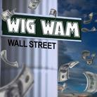 Wig Wam - Wall Street - + Bonus (Japan Edition)