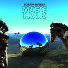 Scissor Sisters - Magic Hour CD + DVD