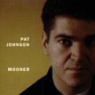 Pat Johnson - Mooner