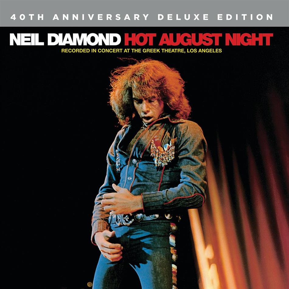 Neil Diamond - Hot August Night Anniversary Deluxe Edition, 2 CDs