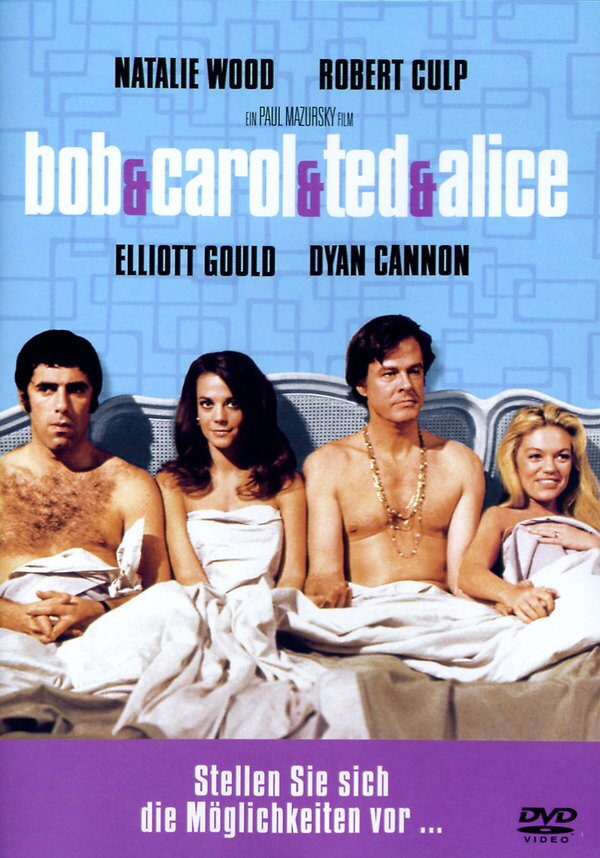 Bob & Carol & Ted & Alice