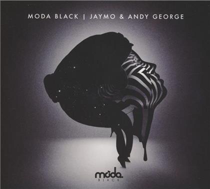 Jaymo & Andy George Present - Various - Moda Black