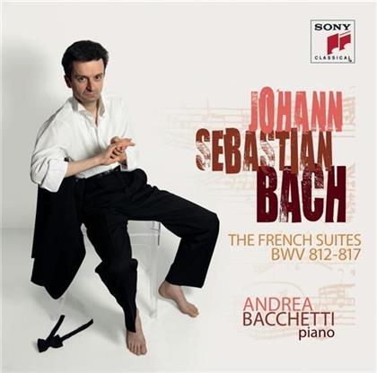 Andrea Bacchetti & Johann Sebastian Bach (1685-1750) - French Suites Bwv 812-817 (2 CDs)