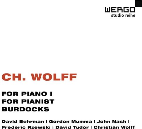 Tudor David / Rzewski Frederic & Christian Wolff - For Piano. For Pianist. Burdoc