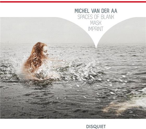 Spanjaard /Royal Concertgebouw Orchestra & Van Der Aa Michel - Spaces Of Blank / Mask / Imprint