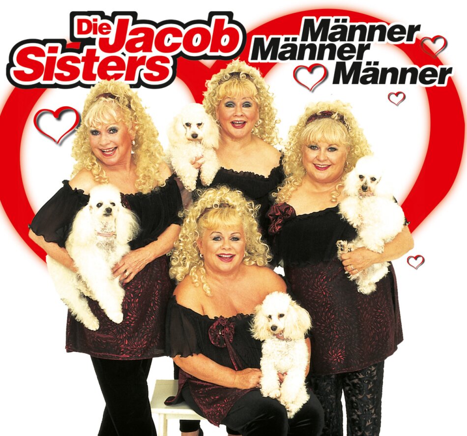 Die Jacob Sisters - Männer, Männer, Männer - Rerelease