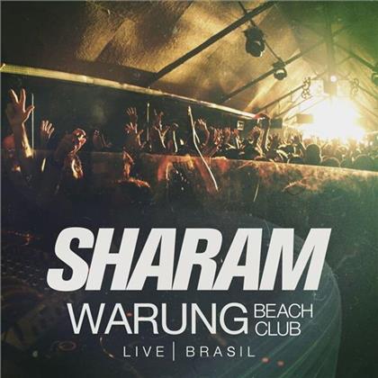 Sharam - Live At Warung Beach