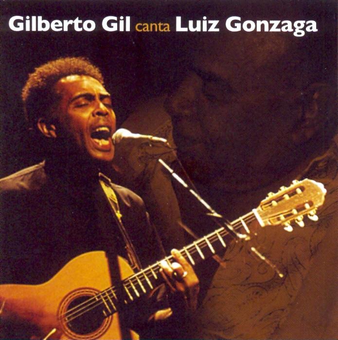 Gil Gilberto - Canta Luiz Gonzaga