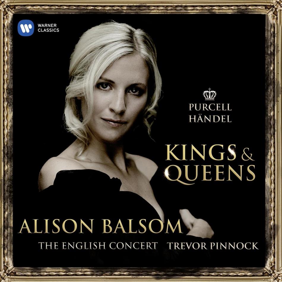 Balsom Alison / Pinnock Trevor & Haendel / Purcell - Kings & Queens