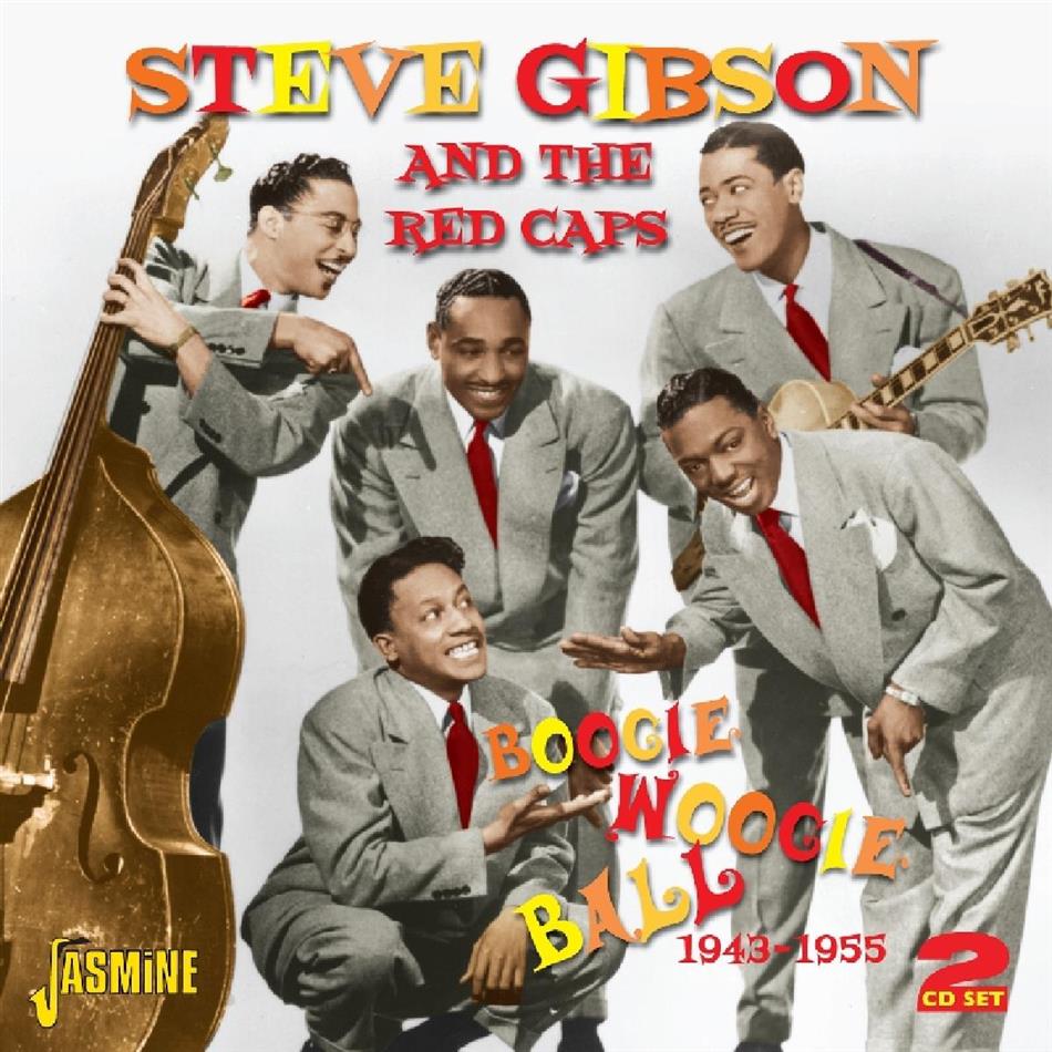 Steve Gibson - Boogie Woogie Ball 1943-1955 2 CDs
