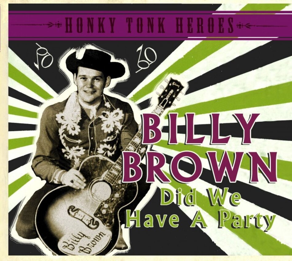 Billy Brown - Did We Have A Party