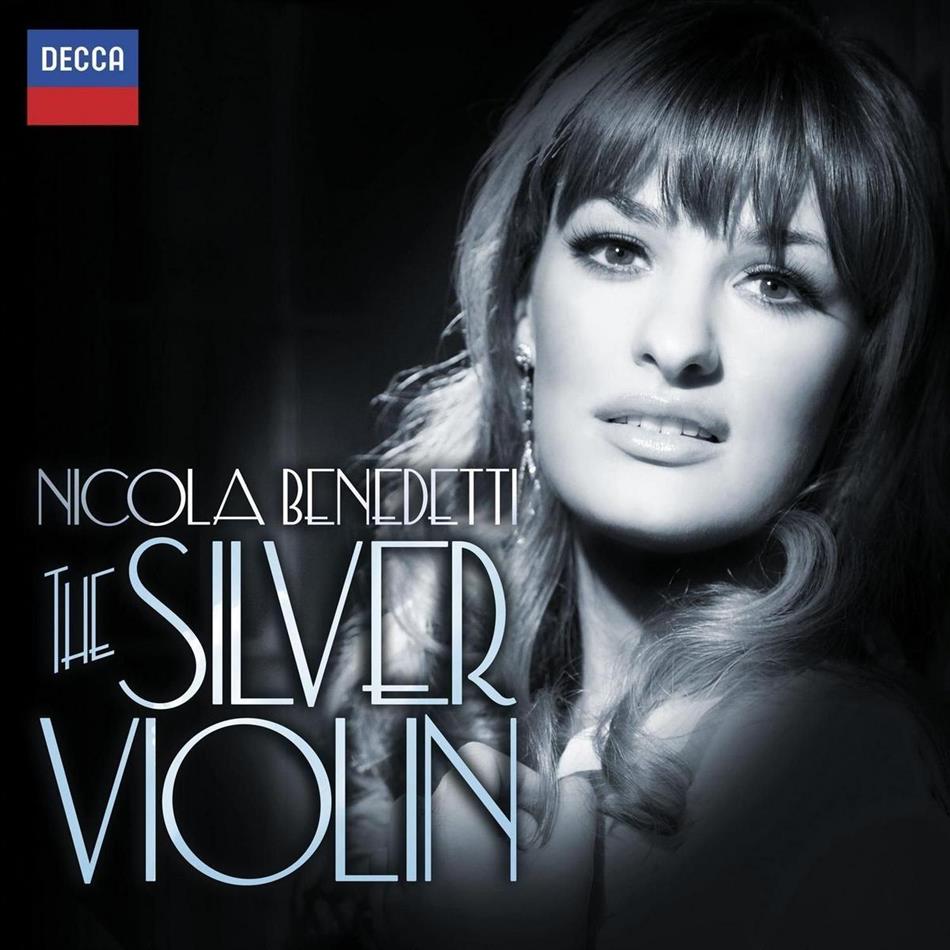 Nicola Benedetti & Various - Silver Violin