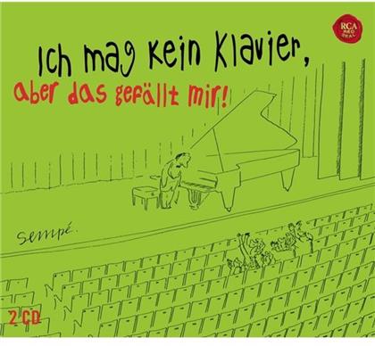 --- - Ich Mag Kein Klavier, Aber Das Gef&auml;llt Mir! (2 CDs)