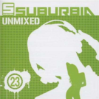 Suburbia Unmixed - Vol. 23 (2 CDs)