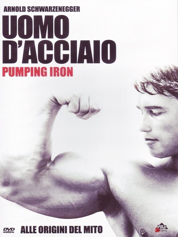 Uomo d'acciaio - Pumping Iron (1977)