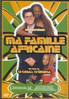 Ma famille africaine