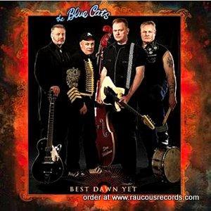 Blue Cats - Best Dawn Yet