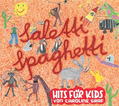 Caroline Graf - Saletti Spaghetti