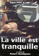 La ville est tranquille - La città è tranquilla
