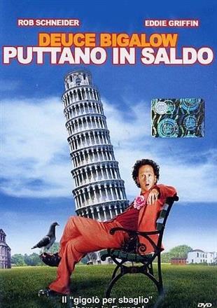 Deuce Bigalow: Puttano in saldo (2005)