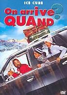 On arrive quand? (2005)