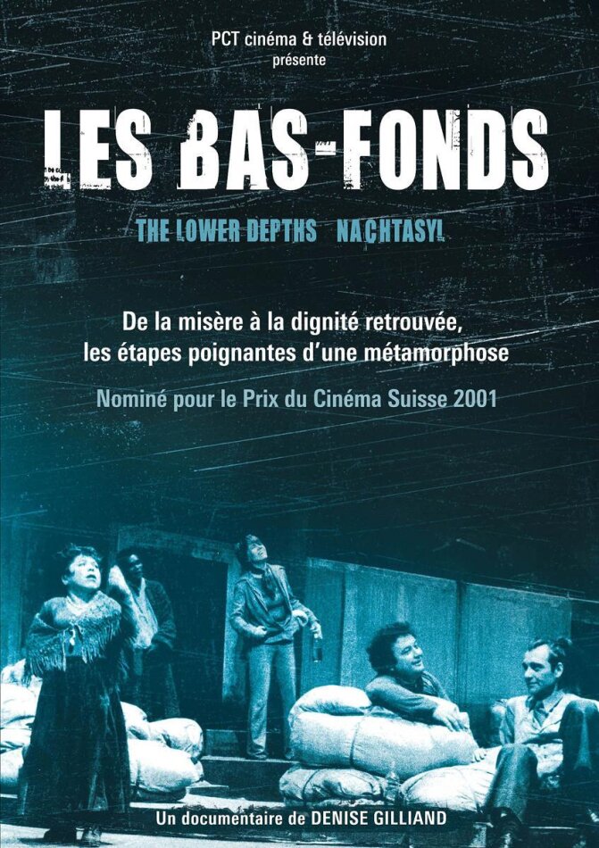 Les Bas-Fonds - Nachtasyl