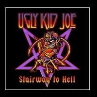 Ugly Kid Joe - Stairway To Hell