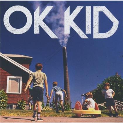 Ok Kid - ---