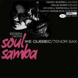 Ike Quebec - Bossa Nova Soul Samba SACD