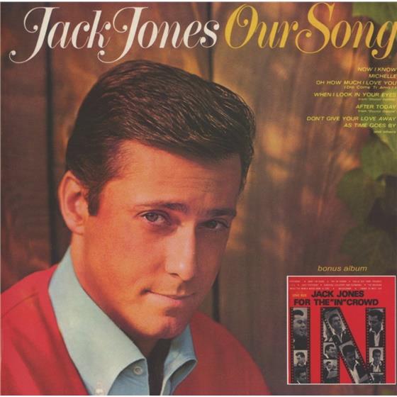 Jack Jones - Our Song/For The 'Incrowd 2 CD