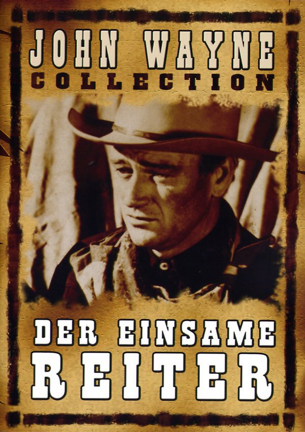 Der Einsame Reiter - John Wayne Collection