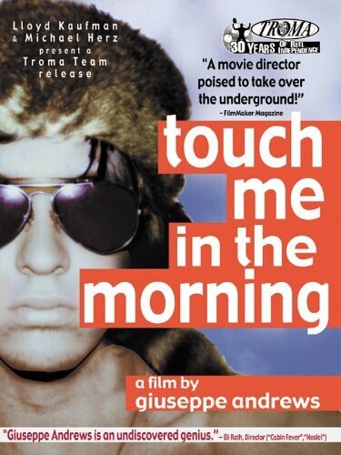Touch me in the morning