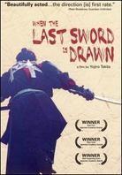When the last sword is drawn