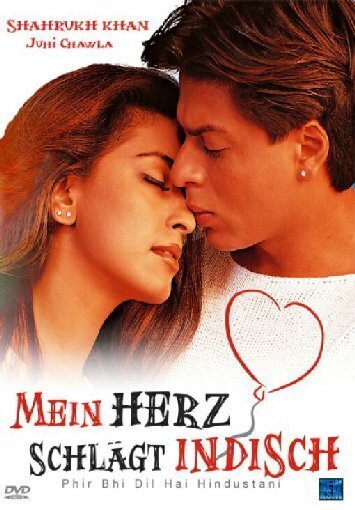 Mein Herz schlägt Indisch - Phir Bhi Dil Hai Hindustani (2000)