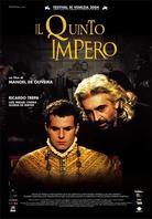 Il quinto impero - O Quinto Imperio - Ontem como hoje