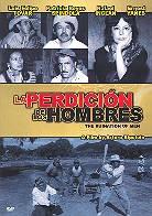 La perdicion de los hombres
