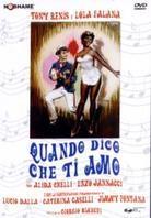 Quando dico che ti amo (1967)