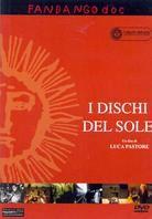 I dischi del sole