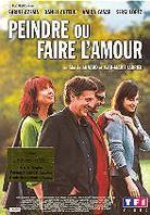 Peindre ou faire l'amour