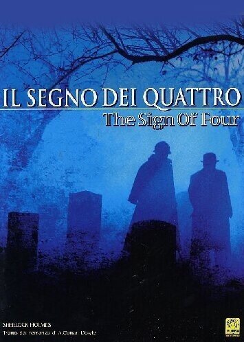 Il segno dei quattro - The sing of four