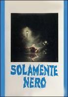 Solamente nero (1978)