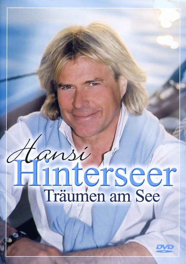 Hansi Hinterseer - Träumen am See
