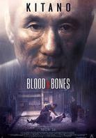 Blood & bones - Chi to hone