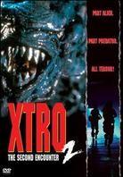 Xtro 2 - The Second Encounter
