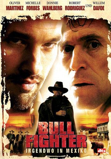 Bull Fighter - Irgendwo in Mexiko (2000)