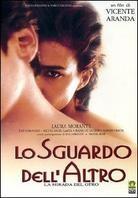 Lo sguardo dell'altro - The naked eye